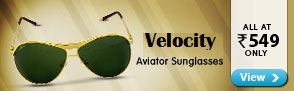 Velocity Sunglasses - Starting Rs.549