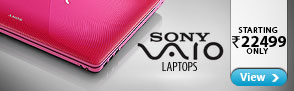 Sony Vaio Laptops ? Starting Rs.22,499