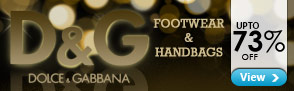 Upto 73% off D & G Footwear and Handbags