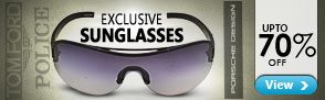 Upto 70% off on Exclusive Sunglasses by Police, Porsche Design & Tom Ford