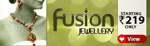 Fusion Jewelry ? Starting at Rs.219