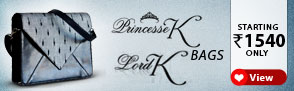 Princess K and Lords K bags ? Starting Rs. 1540