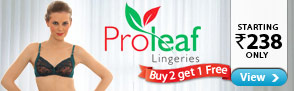 Buy 2 Get 1 free on Proleaf Lingeries- Starting Rs 238 only