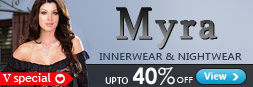 Upto 40% off Myra Innerwear and Nightwear