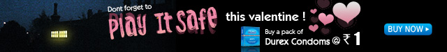 Play Safe This Valentine - Durex Condoms at Re. 1