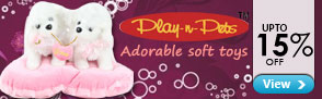 Adorable Soft Toys from Play-n-Pets - Upto 15% off