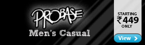PROBASE Mens casuals starting Rs.449