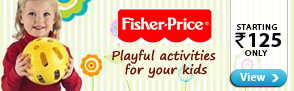 Fisher Price products starting at Rs.125 only