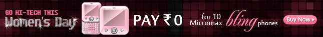 Women's Day Special - Pay Rs.0 and get a chance to win Micromax Bling 