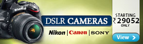 DSLR Cameras - Starting Rs. 29052