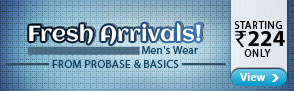 Men's Apparel from PROBASE and BASICS 029 starting at Rs.224 only