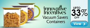 Upto 33% off Vacuum Savers Containers