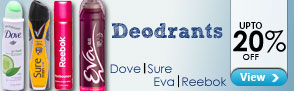 20% Off on Deodrants from Dove,Sure,Eva and Reebok