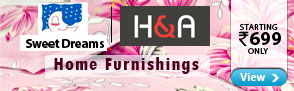Home Furnishing - H&A, Sweet dreams from Rs.699
