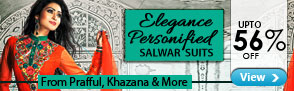 56% off Salwar Suits & More