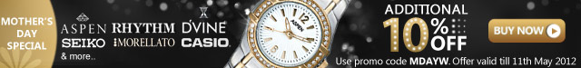 Mothers Day Gifts: 10% Off on  Aspen,Casio,D'vine,Morellato,Seiko,Rhythm and more. PromoCode MDAYW