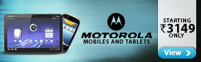 Motorola Mobile & Tablets starting at Rs.3149
