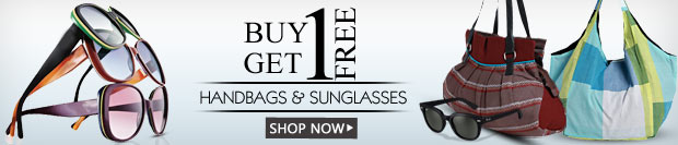  Buy 1 Get 1 Free - Handbags & Sunglasses