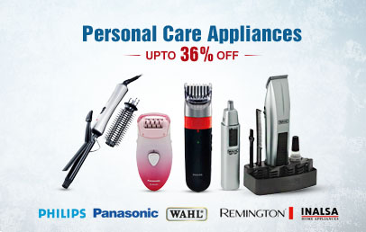 Personal Care Appliances. Upto 36% Off