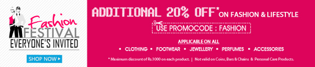  Additional 20% Off on Fashion & Lifestyle. Use Promocode: FASHION