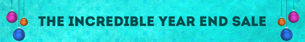  The Incredible Year End Sale