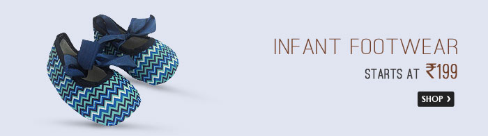 Infant Footwear- Starts 199