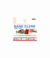 Ultimate Guide for CWE (IBPS)/ SBI Bank Clerk Examination English Edition
