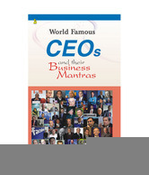 World Famous CEO's And Their Business Mantras