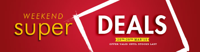 Weekend Super Deals