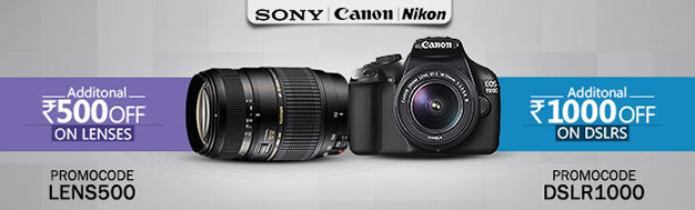 Cameras (Additional Rs.1000 off) & Lenses (Additional Rs.500 off)
