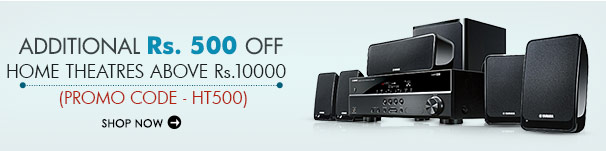  Additional Rs. 500 off on Home Theatres